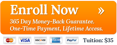 Enroll Now... 365-day money-back guarantee. One-time payment, lifetime access.